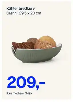 Jernia Kähler brødkurv, NOK 349, Medlemspris tilbud