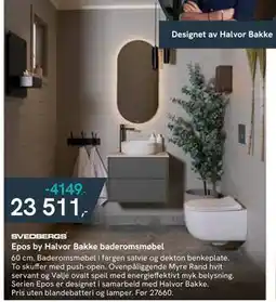 Bademiljø Epos by Halvor Bakke baderomsmøbel, NOK 23511 tilbud