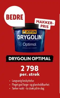 Byggmakker DRYGOLIN OPTIMAL, NOK 2798 tilbud