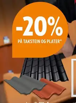 Byggmakker 20% PÅ TAKSTEIN OG PLATER tilbud