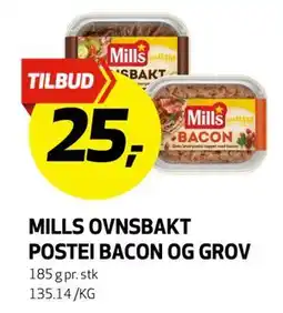 Bunnpris MILLS OVNSBAKT POSTEI BACON OG GROV, NOK 25 tilbud