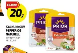 Bunnpris KALKUNKORV PEPPER OG NATURELL, NOK 20 tilbud