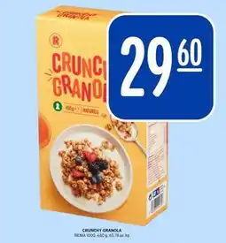 Rema 1000 CRUNCHY GRANOLA, NOK 29.6 tilbud