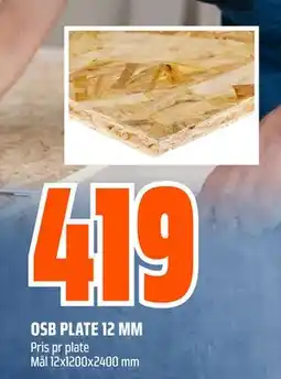 Obs Bygg OSB PLATE 12 MM, NOK 419 tilbud