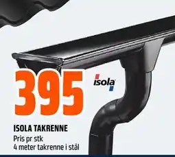 Obs Bygg ISOLA TAKRENNE, NOK 395 tilbud