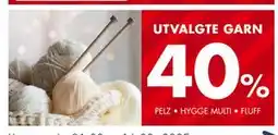 Sparkjøp UTVALGTE GARN 40% tilbud