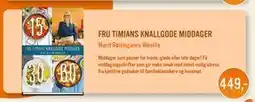 Ark Bokhandel FRU TIMIANS KNALLGODE MIDDAGER, NOK 449 tilbud
