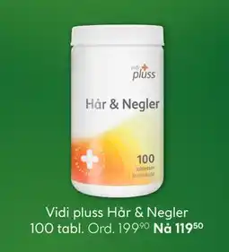 Vitusapotek Vidi pluss Hår & Negler, Medlemspris tilbud