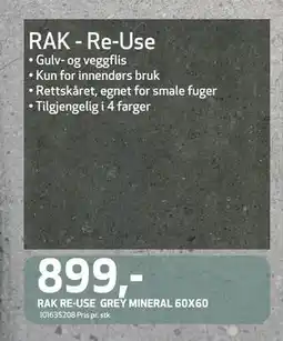 Flisekompaniet RAK RE-USE GREY MINERAL 60X60, NOK 899 tilbud