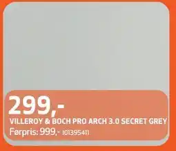 Flisekompaniet VILLEROY & BOCH PRO ARCH 3.0 SECRET GREY, NOK 299 tilbud