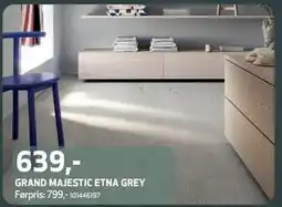 Flisekompaniet GRAND MAJESTIC ETNA GREY, NOK 639 tilbud