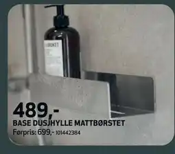 Flisekompaniet BASE DUSJHYLLE MATTBØRSTET, NOK 489 tilbud