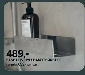 Flisekompaniet BASE DUSJHYLLE MATTBØRSTET, NOK 489 tilbud