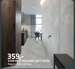 Flisekompaniet STON NEXT VOLCANO LIGHT 45X91, NOK 359 tilbud