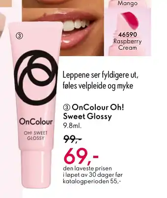 Oriflame OnColour Oh! Sweet Glossy tilbud