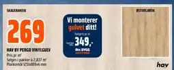 Coop Obs HAV BY PERGO VINYLGULV Pris pr m² tilbud