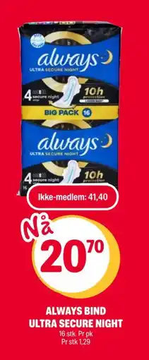 Coop Extra ALWAYS BIND ULTRA SECURE NIGHT, NOK 41.4, Medlemspris tilbud
