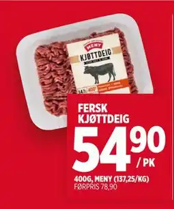 Meny FERSK KJØTTDEIG, NOK 54.9 tilbud