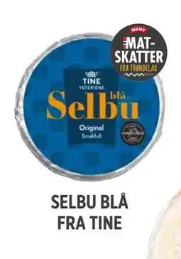 Meny SELBU BLÅ FRA TINE tilbud