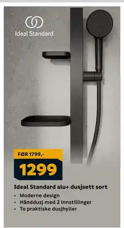 Megaflis Ideal Standard alu+ dusjsett sort, NOK 1299 tilbud