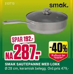 Europris SMAK SAUTEPANNE MED LOKK, NOK 287 tilbud