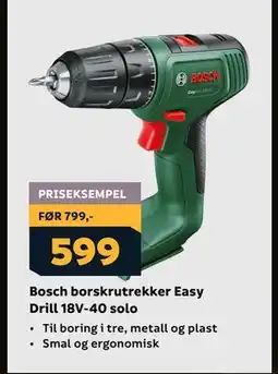 Megaflis Bosch borskrutrekker Easy Drill 18V-40 solo, NOK 599 tilbud