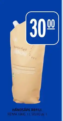 Rema 1000 HÅNDSÅPE REFILL, NOK 30 tilbud