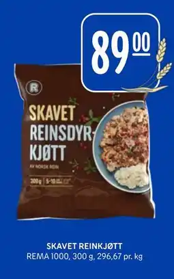 Rema 1000 SKAVET REINKJØTT, NOK 89 tilbud