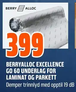 Obs Bygg BERRYALLOC EXCELLENCE GO 60 UNDERLAG FOR LAMINAT OG PARKETT, NOK 399 tilbud