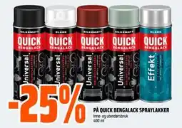 Obs Bygg 25% PÅ QUICK BENGALACK SPRAYLAKKER tilbud