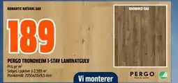 Obs Bygg PERGO TRONDHEIM 1-STAV LAMINATGULV, NOK 189 tilbud