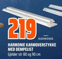 Obs Bygg HARMONIE KARMOVERSTYKKE MED DEMPELIST, NOK 219 tilbud