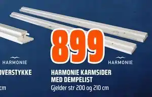 Obs Bygg HARMONIE KARMSIDER MED DEMPELIST, NOK 899 tilbud