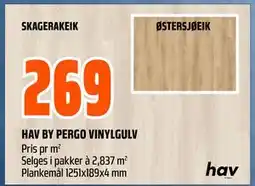Obs Bygg HAV BY PERGO VINYLGULV, NOK 269 tilbud