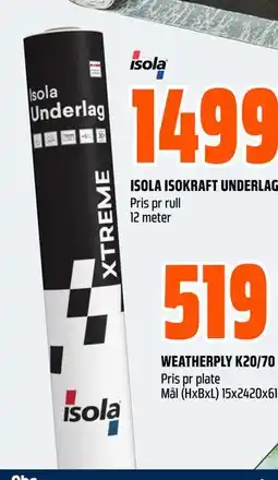 Obs Bygg ISOLA ISOKRAFT UNDERLAG, NOK 1499 tilbud