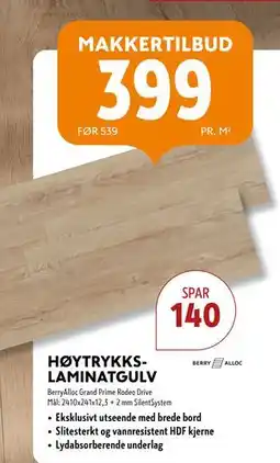 Byggmakker HØYTRYKKSLAMINATGULV, NOK 399 tilbud