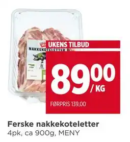 Meny Ferske nakkekoteletter, NOK 89 tilbud