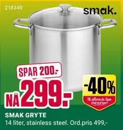 Europris SMAK GRYTE, NOK 299 tilbud