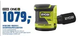 Obs Bygg RYOBI ONE+ RROS18-0 EKSENTERSLIPER U/BATTERI, NOK 1079 tilbud