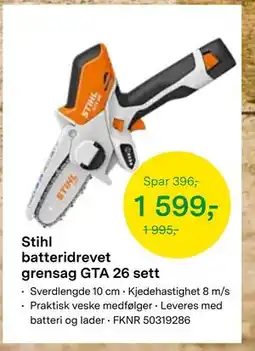 Felleskjøpet Stihl batteridrevet grensag GTA 26 sett, NOK 1599 tilbud