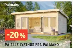 Montér 20% PÅ ALLE LYSTHUS FRA PALMAKO tilbud