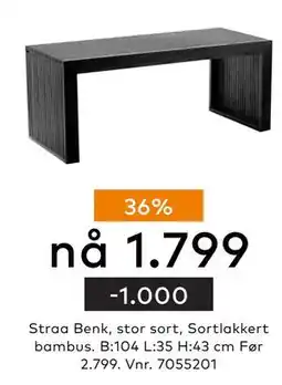 Skeidar Straa Benk, NOK 1799 tilbud