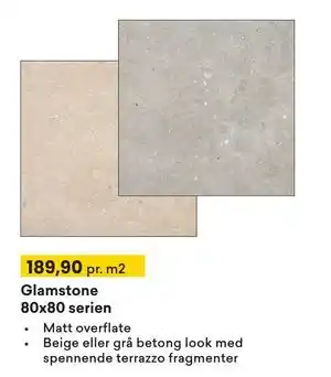 Right Price Tiles Glamstone 80x80 serien, NOK 189.9 tilbud