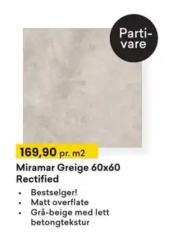 Right Price Tiles Miramar Greige 60x60 Rectified, NOK 169.9 tilbud