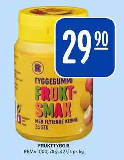 Rema 1000 FRUKT TYGGIS, NOK 29.9 tilbud