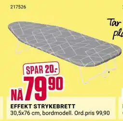 Europris EFFEKT STRYKEBRETT, NOK 79.9 tilbud