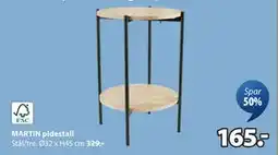 JYSK MARTIN pidestall, NOK 165 tilbud