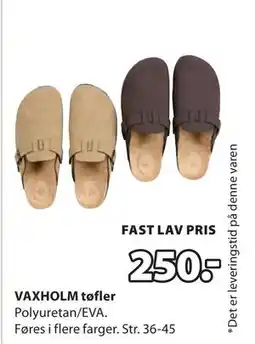 JYSK VAXHOLM tøfler, NOK 250 tilbud