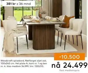 Skeidar Woodcraft spisebord, NOK 34999, Medlemspris tilbud