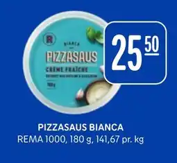 Rema 1000 PIZZASAUS BIANCA, NOK 25.5 tilbud